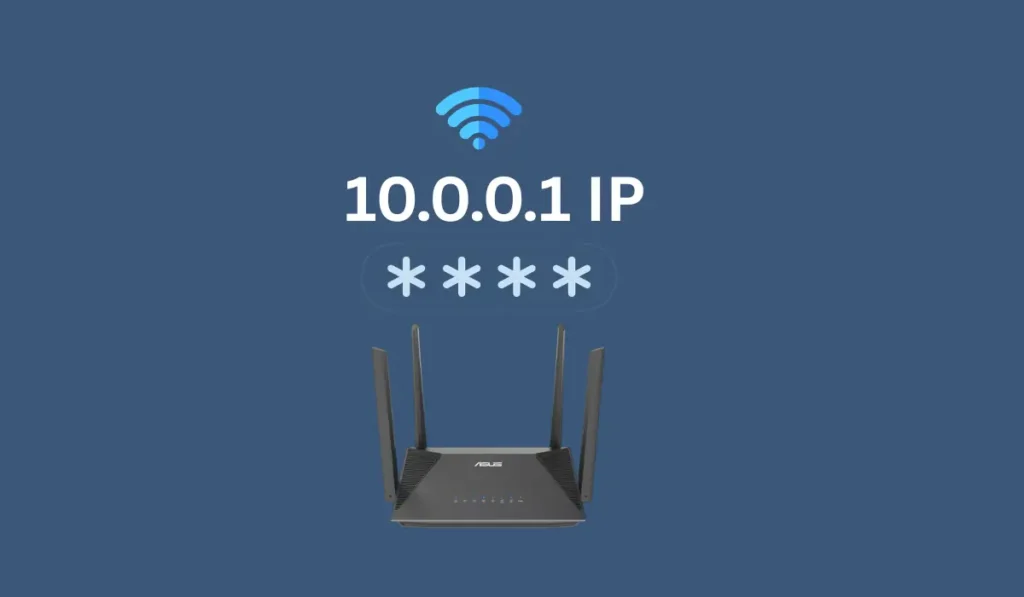 10.0.0.1 Router Admin Login, Setup & Fix Guide