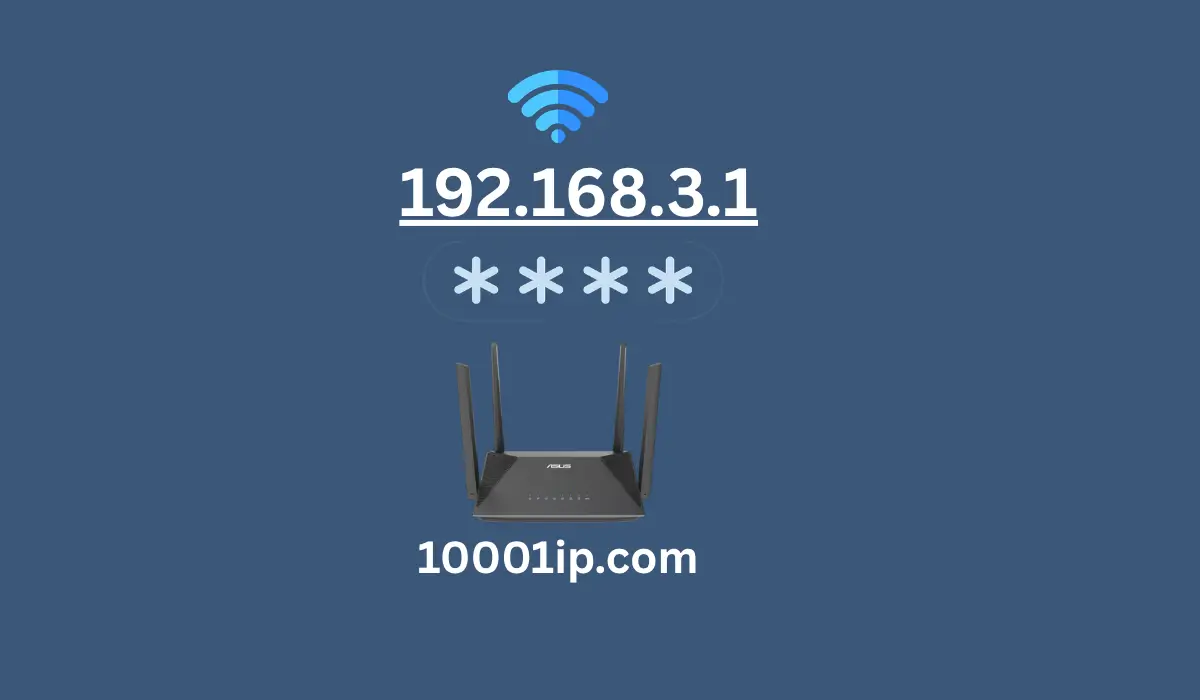 192.168.3.1 – Default Router Login, Password & Setup Guide